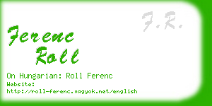 ferenc roll business card